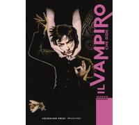 Il vampiro che ride. Ediz. integrale - Maruo Suehiro