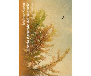 Libri Sueur JÃ©rÃ´me - Storia Naturale Del Silenzio