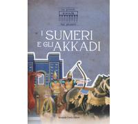 Libri Sumeri E Gli Akkadi (I)