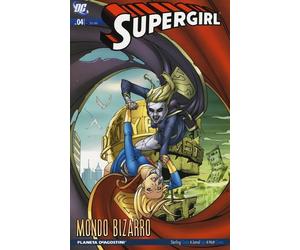 Libri Supergirl Tp #11 - Nuova Serie #04 - Mondo Bizzarro
