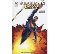 Superman. Action comics . Vol. 5: verità nascoste, Le.