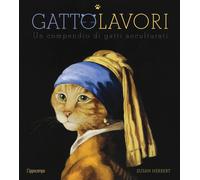 Libri Susan Herbert - Gattolavori. Un Compendio Di Gatti Acculturati. Ediz. Illu