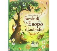 Libri Susanna Davidson / Giuliano Ferri - Favole Di Esopo Illustrate. Ediz. Illu