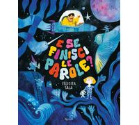 Libri Susanna Mattiangeli - E se finisci le parole? - 2024