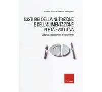 Libri Susanna Pizzo / Valentina Massignani - Disturbi Della Nutrizione E Dell'al