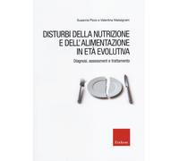 Libri Susanna Pizzo / Valentina Massignani - Disturbi Della Nutrizione E Dell'al