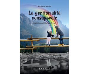 Libri Susanna Sartori - La genitorialità consapevole - 2021