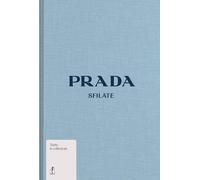 Libri Susannah Frankel - Prada. Sfilate. Ediz. Illustrata