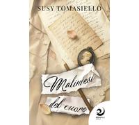 Libri Susy Tomasiello - Malintesi Del Cuore