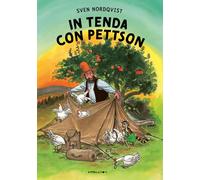 Libri Sven Nordqvist - In Tenda Con Pettson. Ediz. A Colori