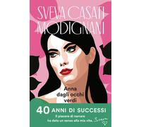 Libri Sveva Casati Modignani - Anna dagli occhi verdi - 2021