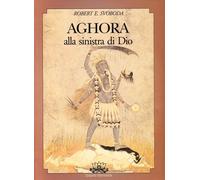 Libri Svoboda E. Robert - Aghora #01