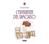 Libri Sweileh Khalil - L' Esperienza Del Rimorso