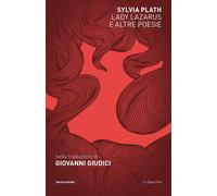 Libri Sylvia Plath - Lady Lazarus E Altre Poesie