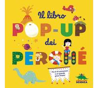 Libri Sylvie Baussier - Il Libro Pop-Up Dei Perche