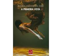 Libri Tabbi Angela - A Primeira Vista