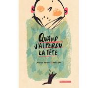 Libri Tacchini Matilde - Quand J'ai Perdu La Tete