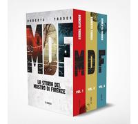 Libri Taddeo Roberto - MDF. La Storia Del Mostro Di Firenze: La Sequenza Dei Del