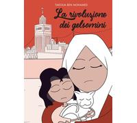 Libri Takoua Ben Mohamed - La rivoluzione dei gelsomini - 2022