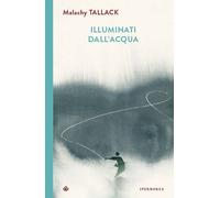 ILLUMINATI DALL'ACQUA - TALLACK MALACHY - IPERBOREA