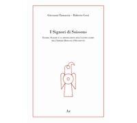 Libri Tamassia Giovanni / Cessi Roberto - I Signori Di Soissons. Egidio, Siagrio
