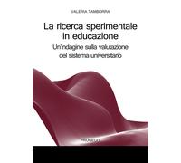 Libri Tamborra Valeria - La Ricerca Sperimentale In Educazione. Un'indagine Sull