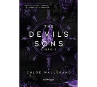 Libri Tania Spagnoli - The devil's sons. Vol. 2 - 2025 (Midnight)