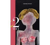 Libri Tartarini Gabriella - 2 Voci