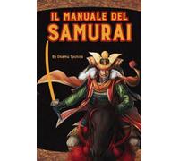 Libri Tashiro Osamu - Il Manuale Del Samurai
