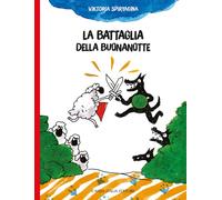 Libri Tatiana Pepe - La battaglia della buonanotte - 2025