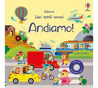 Sam Taplin – Andiamo! – Libri tattili sonori – Ediz. a colori