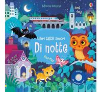 Di notte. Ediz. a colori - Taplin Sam