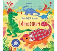 Libri Sam Taplin - I Dinosauri. Libri Tattili Sonori. Ediz. A Colori