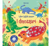 Libri tattili sonori - I dinosauri [Board book] Taplin, Sam; Iossa, Federica and