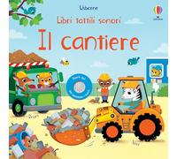 Libri tattili sonori - Il cantiere