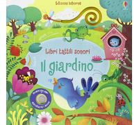 Libri tattili sonori - Il giardino [Jun 30, 2016] Iossa, Federica; Taplin, Sam a