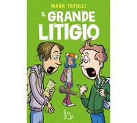 Libri Tatulli Mark - Il Grande Litigio
