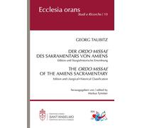 Libri Taubitz Georg - Der Ordo Missae Des Sakramentars Von Amiens. Edition Und L