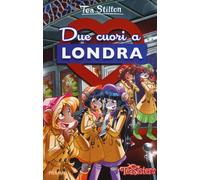 Due cuori a Londra. Ediz. illustrata