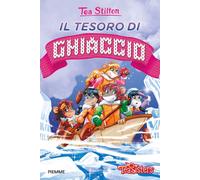 Libri Tea Stilton - Il tesoro di ghiaccio - 2016 (Tea Sisters)