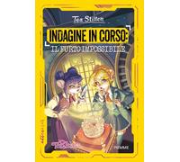 Libri Tea Stilton - Indagine In Corso: Il Furto Impossibile