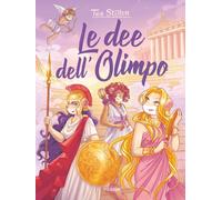 Libri Tea Stilton - Le dee dell'Olimpo - 2024