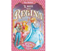 Libri Tea Stilton - Le Nozze Della Regina