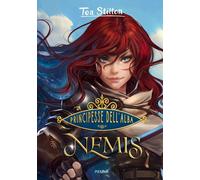 Libri Tea Stilton - Nemis. Principesse Dell'alba