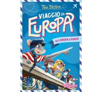 Libri Tea Stilton - Viaggio In Europa Da Londra A Parigi