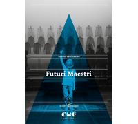 Libri Teatro dell'Argine - Futuri Maestri