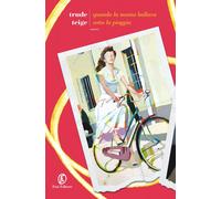 Libri Teige Trude - Quando La Nonna Ballava Sotto La Pioggia