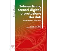 Libri Telemedicina, Scenari Digitali E Protezione Dei Dati. Esperienze A Confron