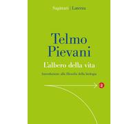 Libri Telmo Pievani - L' Albero Della Vita. Introduzione Alla Filosofia Della Bi