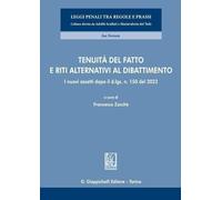 Libri Tenuita Del Fatto E Riti Alternativi Al Dibattimento